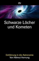 Helmut Hornung - Schwarze Löcher und Kometen