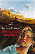 Katherine Paterson - Das andere Mädchen