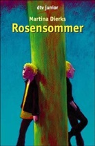 Martina Dierks - Rosensommer