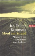 Jan Ph. Reemtsma, Jan Philipp Reemtsma - Mord am Strand