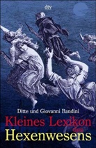 Ditte Bandini, Giovanni Bandini - Kleines Lexikon des Hexenwesens