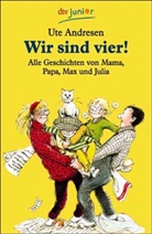Ute Andresen - Wir sind vier