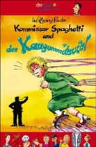 Wolfgang Pauls - Kommissar Spaghetti und der Kaugummiteufel