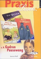 Praxis Lesen: z. B. Gudrun Pausewang