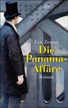 Eric Zencey - Die Panama-Affäre
