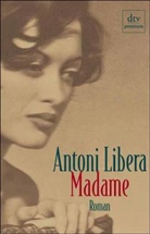 Antoni Libera - Madame