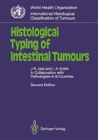 Jeremy Jass, Jeremy R Jass, Jeremy R. Jass, Leslie Sobin, Leslie H Sobin, Leslie H. Sobin - Histological Typing of Intestinal Tumours