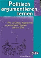 Michael Junga - Politisch argumentieren lernen