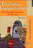 Helga Grimm - Interaktive Lesegeschichten - 2: Den Doppelkonsonanten auf der Spur