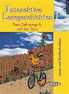 Helga Grimm - Interaktive Lesegeschichten - 1: Dem Dehnungs-h auf der Spur