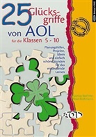 Rasmus Boehme, Peter Frohmann - 25 Glücksgriffe von AOL für die Klassen 5-10