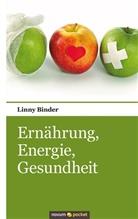 Linny Binder, Linny Binder - Ernährung, Energie, Gesundheit