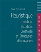 Claude-Pierre Vincent - Heuristique