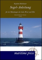 Holzhauer - Segel-Anleitung für die Mündungen der Jade, Weser und Elbe