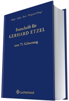 Bade, Bader, Peter Bader, Lipk, Lipke, Gert-Albert Lipke... - Festschrift für Gerhard Etzel