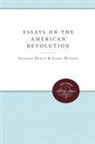James H. (EDT)/ Kurtz Hutson, James Hutson, James H Hutson, James H. Hutson, Stephen Kurtz, Stephen G Kurtz... - Essays on the American Revolution