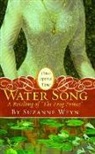 Weyn, Suzanne Weyn, Suzanne/ Craft Weyn, Mahlon F. Craft - Water Song