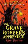 Allan Stratton - Grave Robber's Apprentice