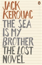 Jack Kerouac - The Sea is My Brother