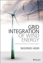 S Heier, Siegfried Heier, Siegfried (Kassel University Heier, Heier Siegfried - Grid Integration of Wind Energy