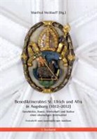 Manfre Weitlauff, Manfred Weitlauff - Jahrbuch des Vereins für Augsburger Bistumsgeschichte 45. Benediktinerabtei St. Ulrich und Afra in Augsburg (1012-2012)