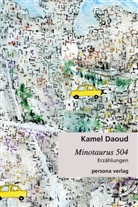 Kamel Daoud - Minotaurus 504