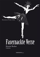 Kerstin Becker, Wienke Treblin, Julietta Fix - Fasernackte Verse