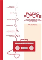 Armin Rogl - Radio Future
