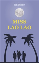 Jan Melter - Miss Lao Lao