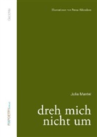 Julia Mantel, Petrus Akkordeon - dreh mich nicht um