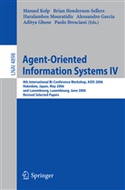 Paolo Bresciani, Alessandro Garcia, Aditya Ghose, Aditya K. Ghose, Bria Henderson-Sellers, Brian Henderson-Sellers... - Agent-Oriented Information Systems IV
