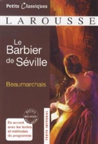 Pierre A. C. de Beaumarchais - Le Barbier de Séville