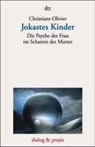 Christiane Olivier - Jokastes Kinder