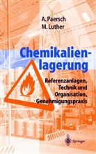 Martina Luther, Andreas Paersch - Chemikalienlagerung
