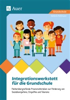 Heinz Klippert, Stefanie Pohlmann - Integrationswerkstatt für die Grundschule