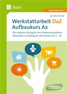 Jennifer Brandt, Heinz Klippert - Werkstattarbeit DaZ - Aufbaukurs A2