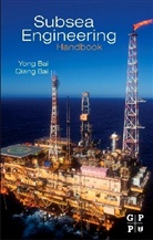 Qiang (Offshore Pipelines and Risers (OPR) Inc.) Bai, Yong (EDT)/ Bai Bai, Yong (President Bai, Yong Bai Bai, BAI YONG BAI QIANG, Qiang Bai... - Subsea Engineering Handbook
