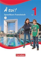 Gertrau Gregor, Gertraud Gregor, Michèl Héloury, Michèle Héloury, Walpurg Herzog, Walpurga Herzog... - À toi!: À toi ! - Sprachkurs Französisch - Teil 1. Tl.1