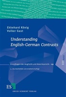 Volker Gast, Volker (Professo Gast, Ekkehard König, Ekkehard (Prof. Dr. König - Understanding English-German Contrasts