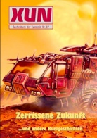 Bern Walter, Bernd Walter - XUN - fantastische Geschichten: Taschenbuch der Fantastik Nr. 07