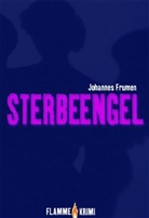 Johannes Frumen, Gerd Fischer - Sterbeengel
