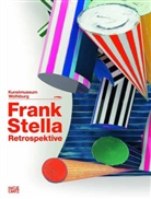 Hubertus vo Amelunxen, Claudi Bodin, Ho Broeker, Frank Stella, Kunstmuseum Wolfsburg, Kunstmuseu Wolfsburg - Frank Stella. Die Retrospektive. Werke 1958-2012