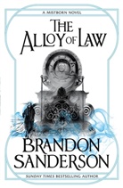 Brandon Sanderson - The Alloy of Law