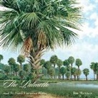 Jim Harrison - The Palmetto and Its South Carolina Home