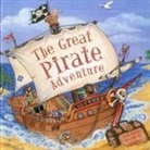 Nicola Baxter, Baxter Nicola, June Goulding - Great Pirate Adventure