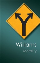 Bernard Williams - Morality