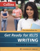 Fiona Aish, Aish Fiona, Jo Tomlinson, Tomlinson Jo - Get Ready for IELTS: Get Ready for IELTS Writing