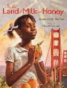 Joyce Carol Thomas, Joyce Carol/ Cooper Thomas, Thomas Joyce Carol, Floyd Cooper, Cooper Floyd - In the Land of Milk and Honey