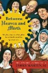 James Martin - Between Heaven and Mirth