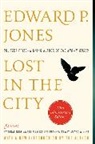 Edward P. Jones - Lost in the City
